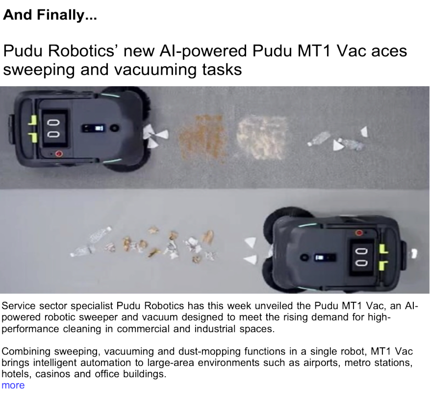 Advert: https://www.thecleanzine.com/pages/23556/pudu_robotics_new_ai_powered_pudu_mt1_vac_aces_sweeping_and_vacuuming_tasks/