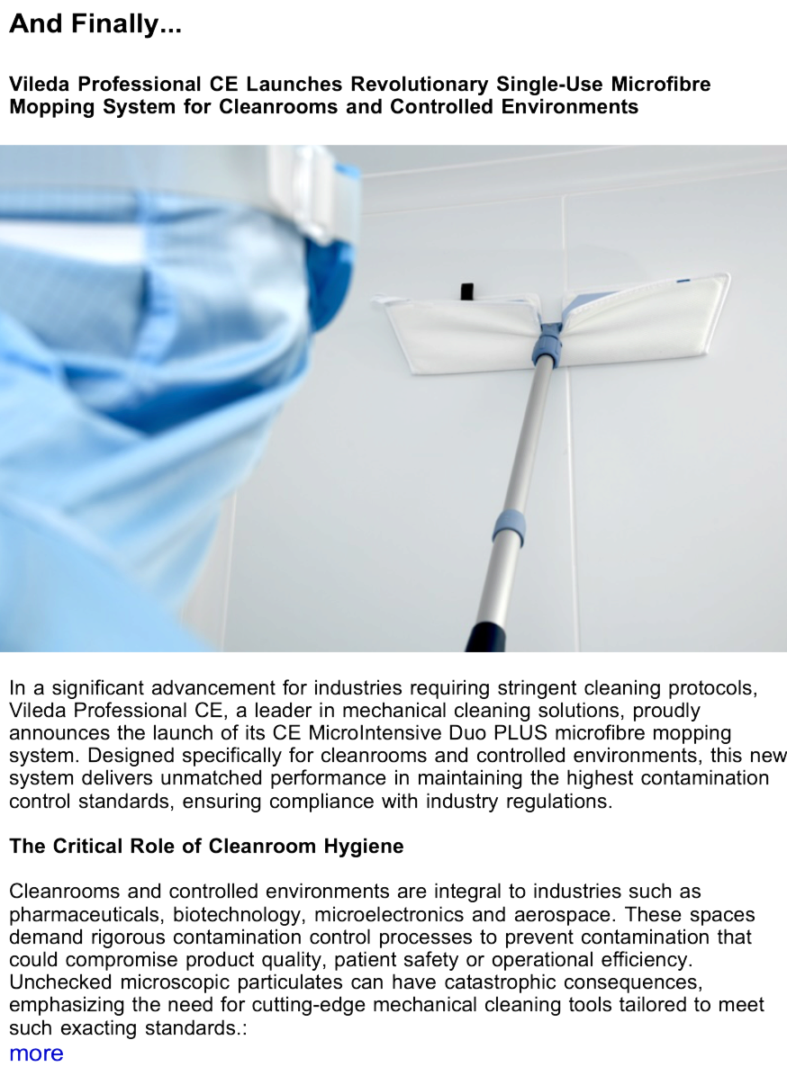 Advert: https://www.thecleanzine.com/pages/23113/vileda_professional_ce_launches_revolutionary_single_use_microfibre_mopping_system_for_cleanrooms_and_controlled_environments/